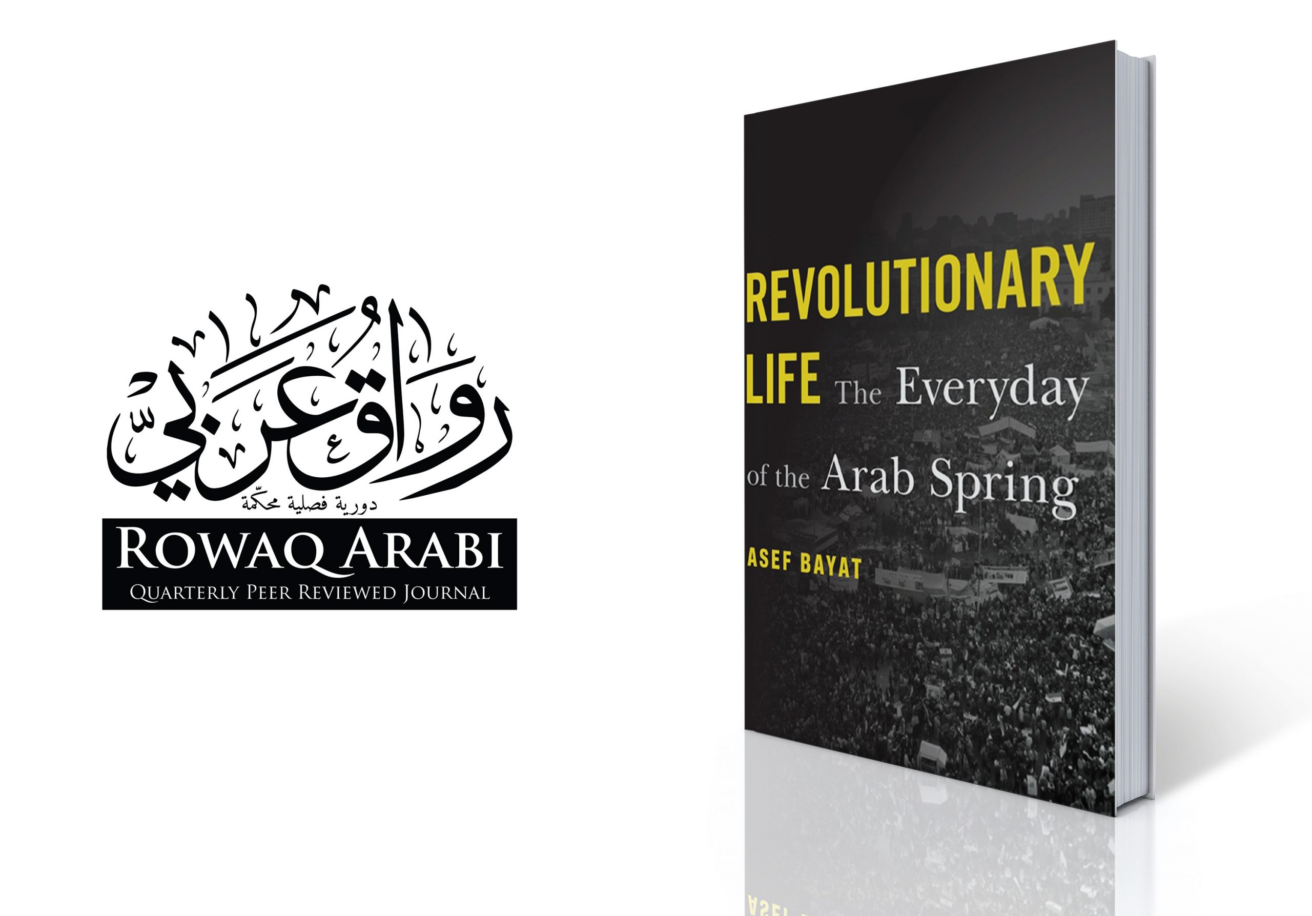 Revolution without Revolutionaries: Making Sense of the Arab